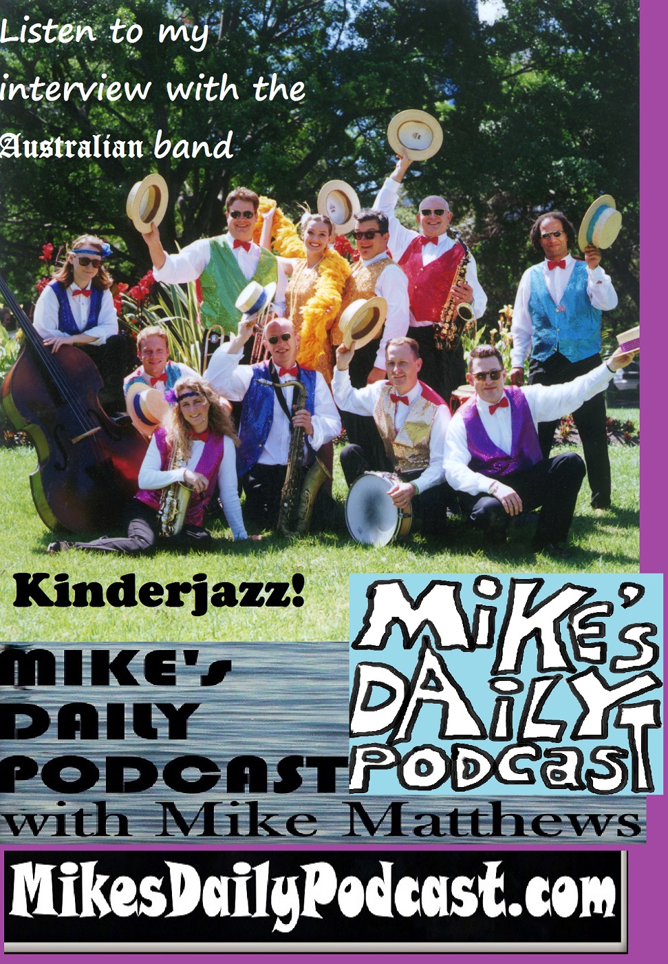 MIKEs DAILY PODCAST 1017 Kinderjazz Australia