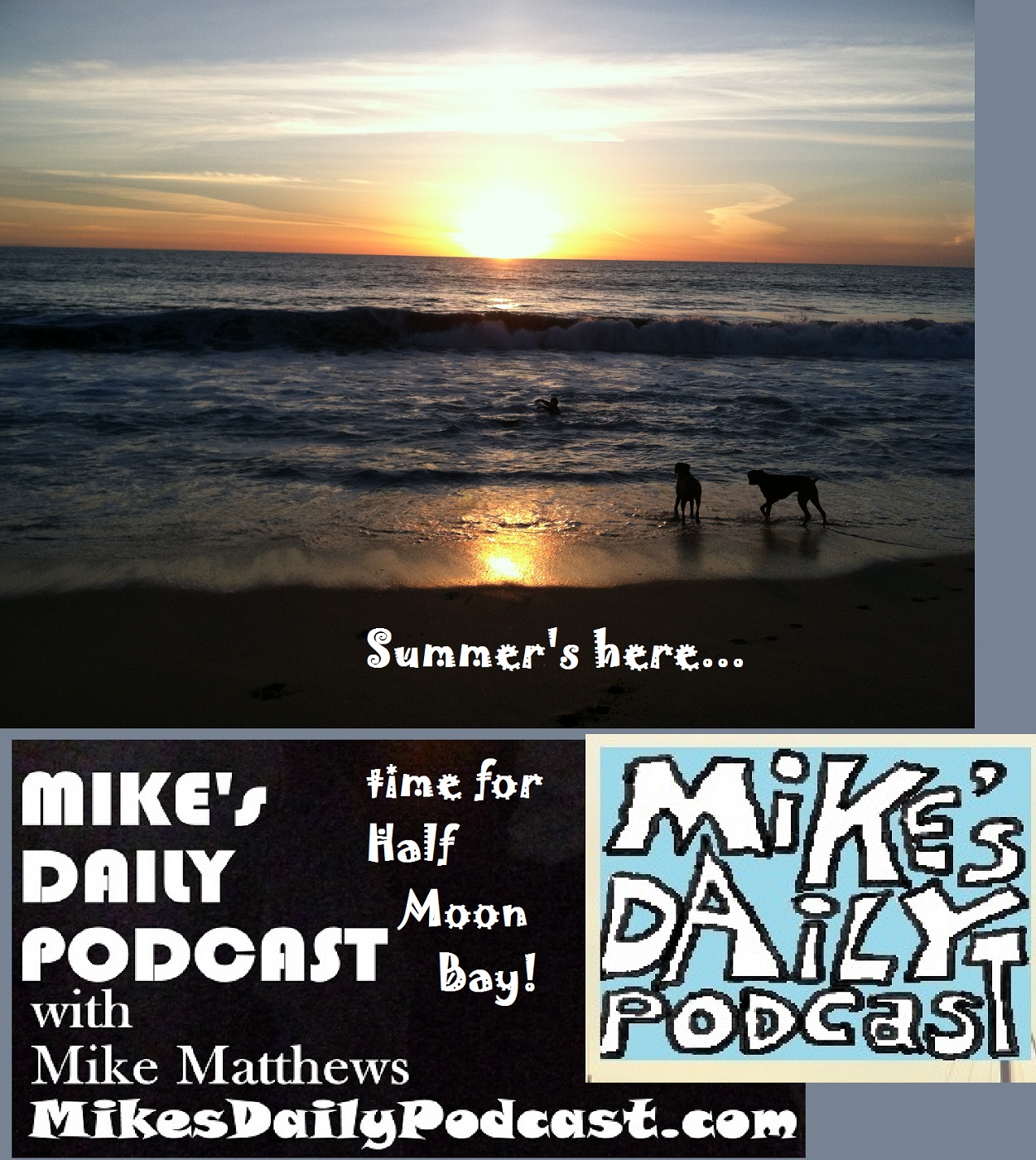 MIKEs DAILY PODCAST 1101 Half Moon Bay sunset dogs