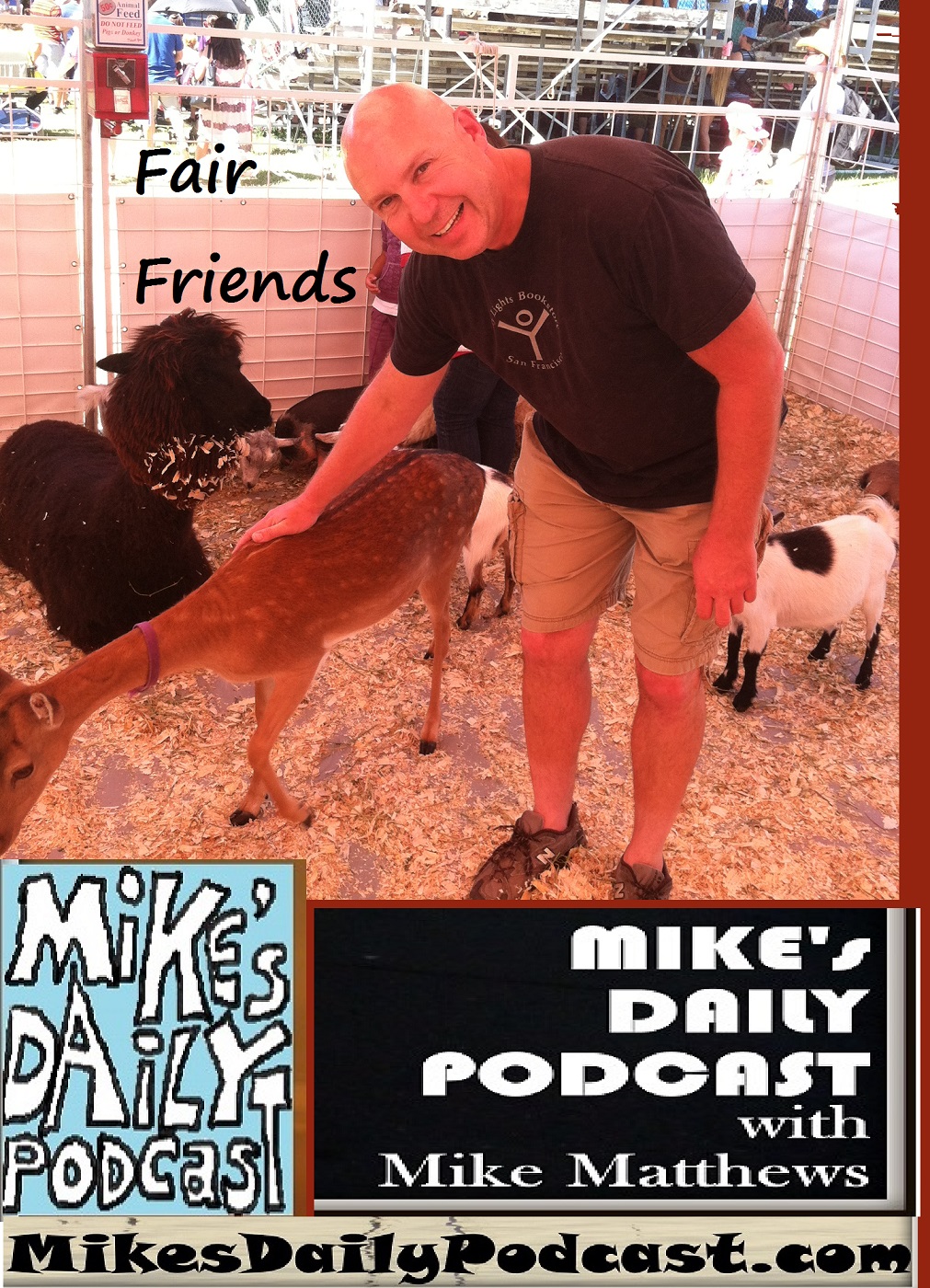 MIKEs DAILY PODCAST 1123 Alameda County Fair deer