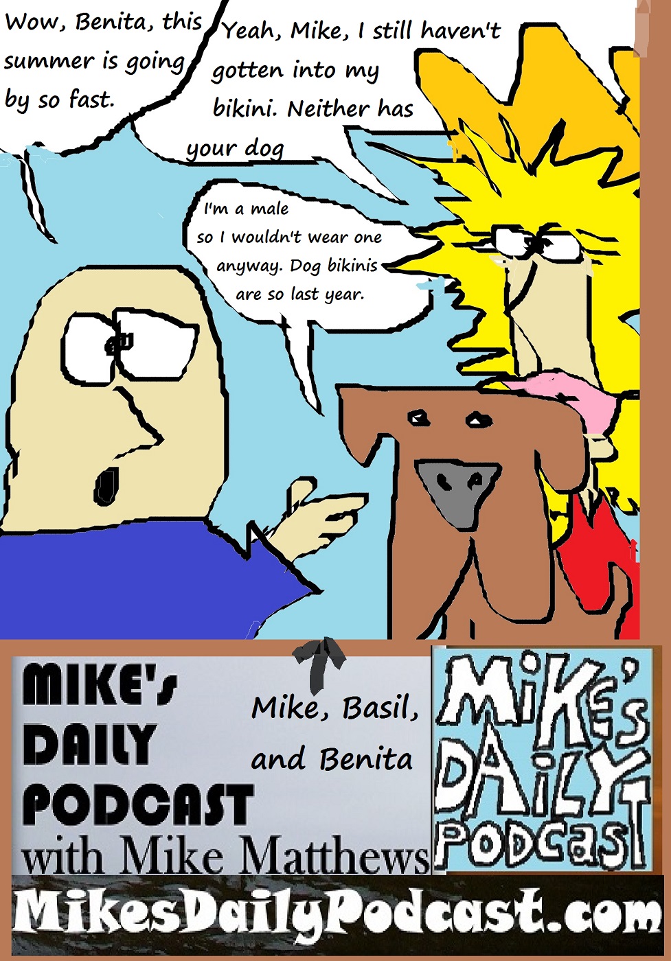 MIKEs DAILY PODCAST 1127 Benita Basil and Mike