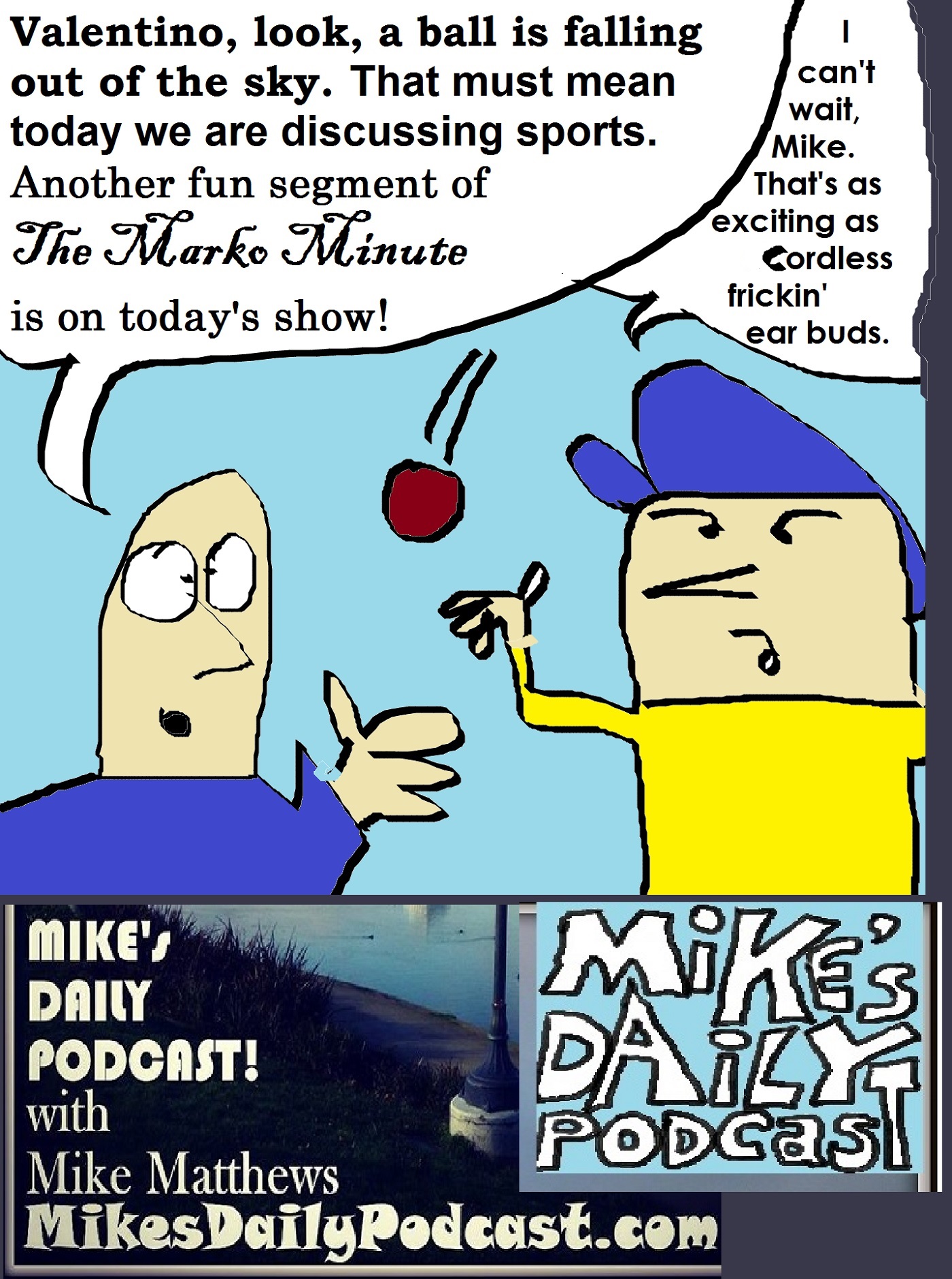 mikes-daily-podcast-1171-valentino-sports-ear-buds