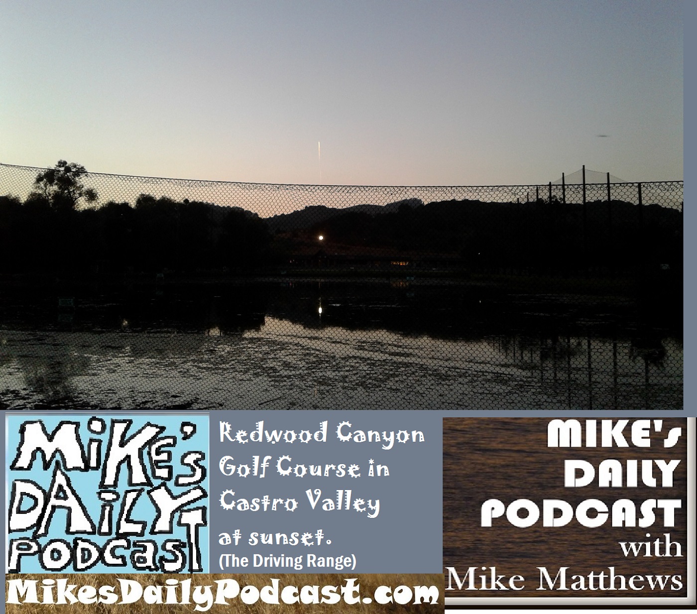 mikes-daily-podcast-1178-redwood-canyon-golf-course-castro-valley
