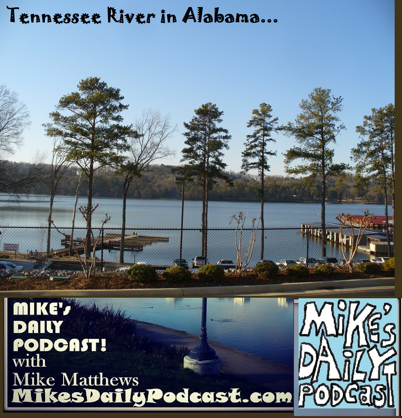 mikes-daily-podcast-1181-tennessee-river