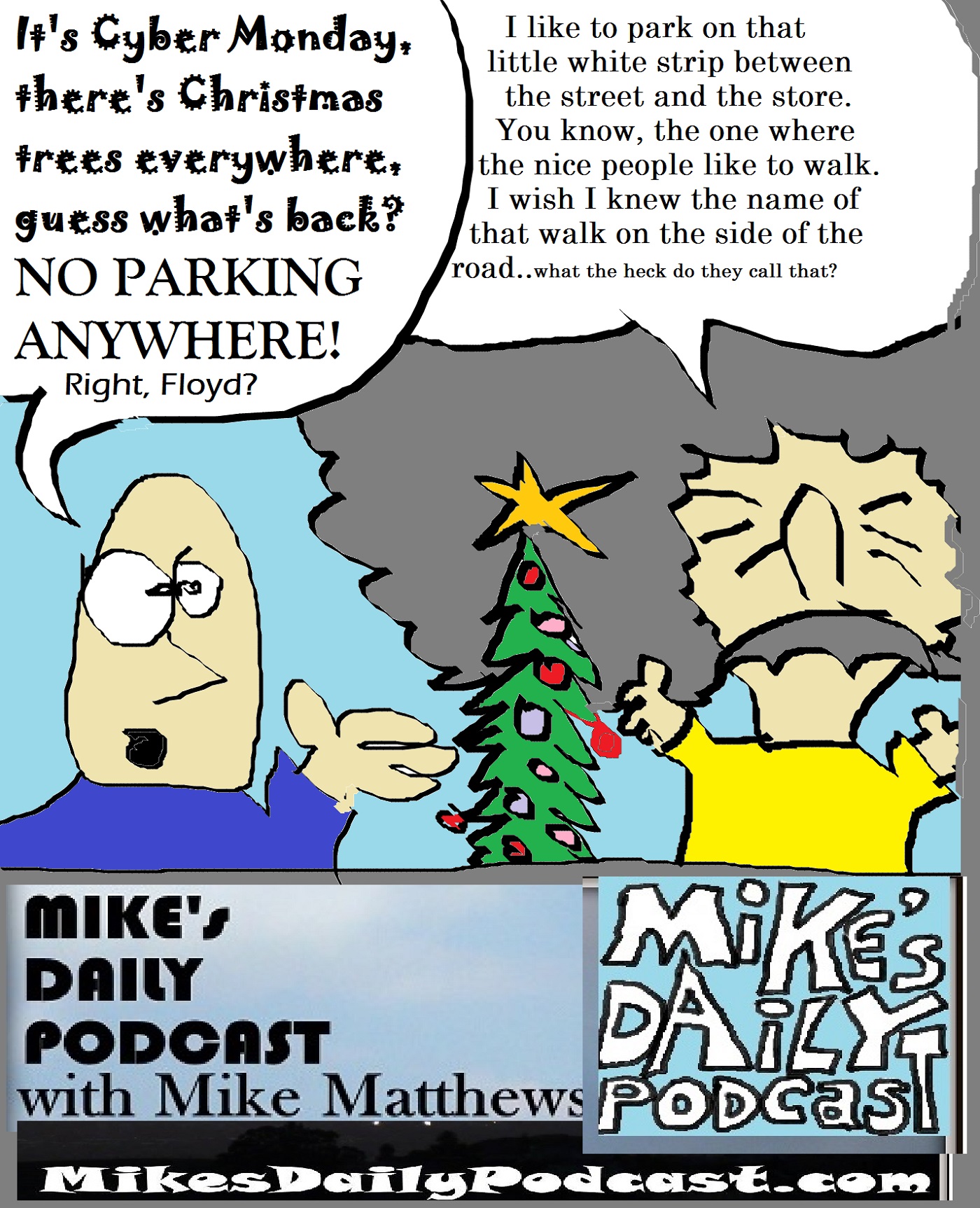 mikes-daily-podcast-1226-christmas-holidays-parking