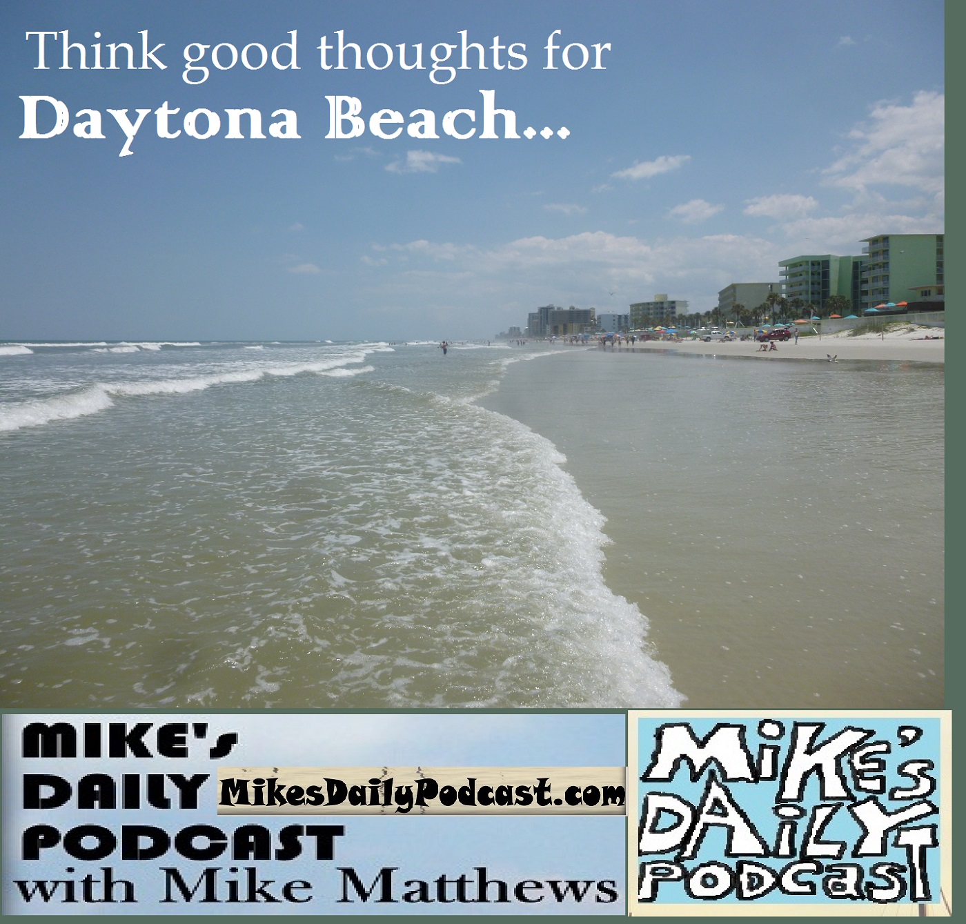 mikes-daily-podcast-1191-daytona-beach