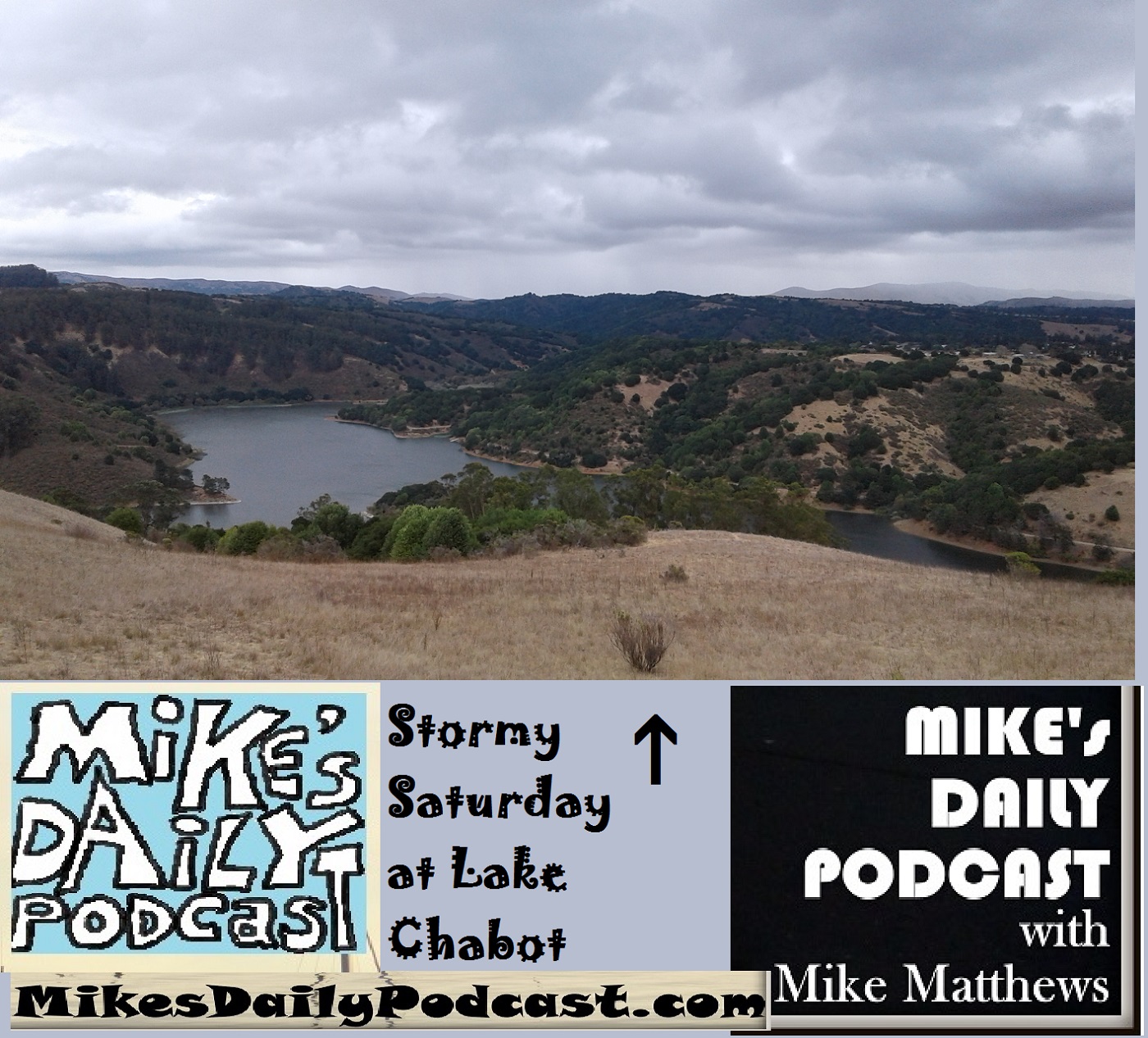 mikes-daily-podcast-1197-lake-chabot-storm